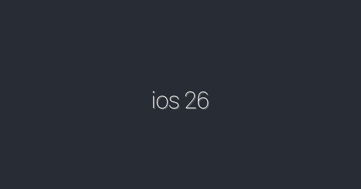 iOS 26: 2026년 최고 기능 7가지 완벽 정리!